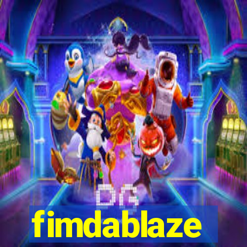 fimdablaze