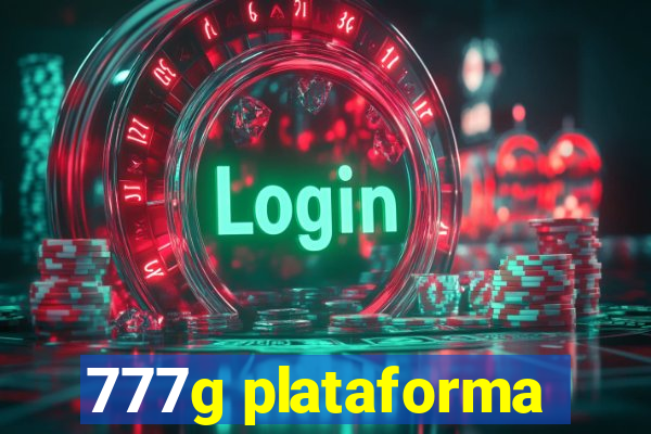 777g plataforma