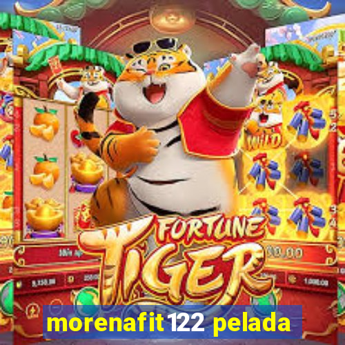 morenafit122 pelada