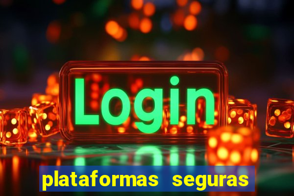 plataformas seguras de jogos