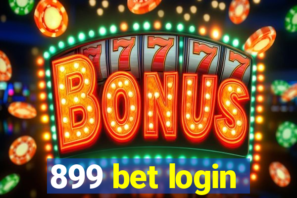 899 bet login