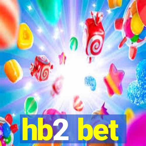 hb2 bet