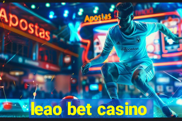 leao bet casino