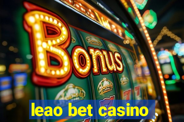 leao bet casino