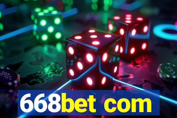 668bet com