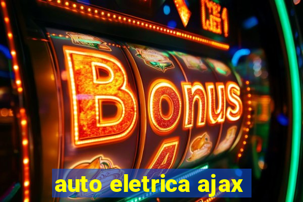 auto eletrica ajax