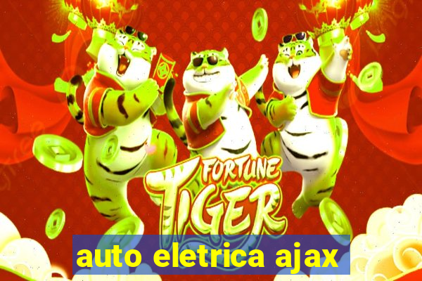 auto eletrica ajax