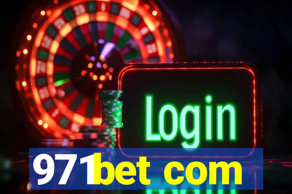 971bet com