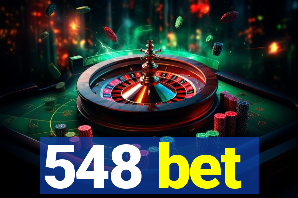 548 bet