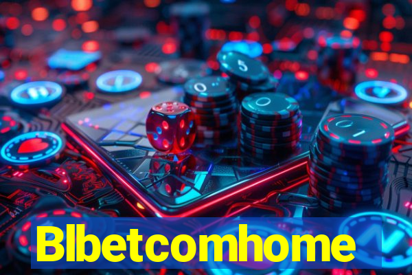 Blbetcomhome