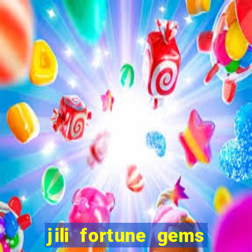 jili fortune gems 2 demo