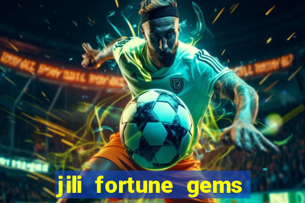 jili fortune gems 2 demo