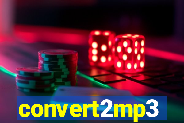 convert2mp3