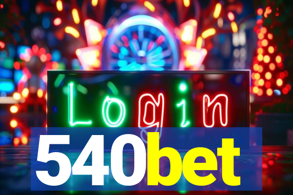 540bet