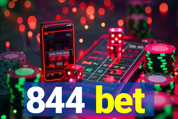 844 bet