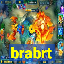 brabrt