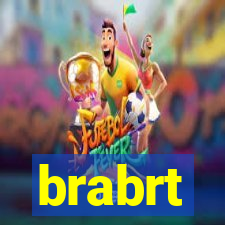 brabrt