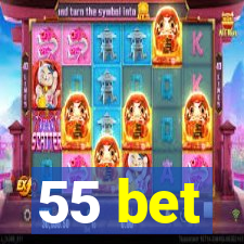 55 bet