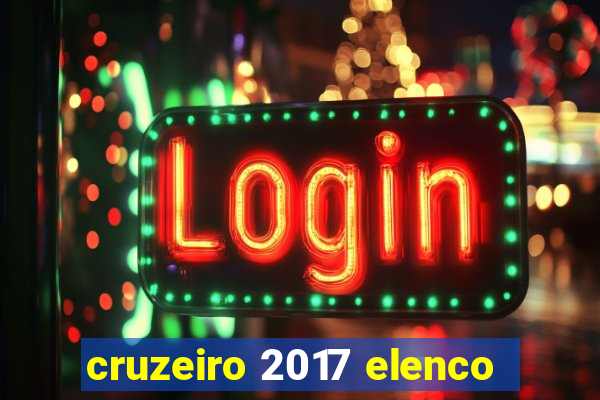 cruzeiro 2017 elenco