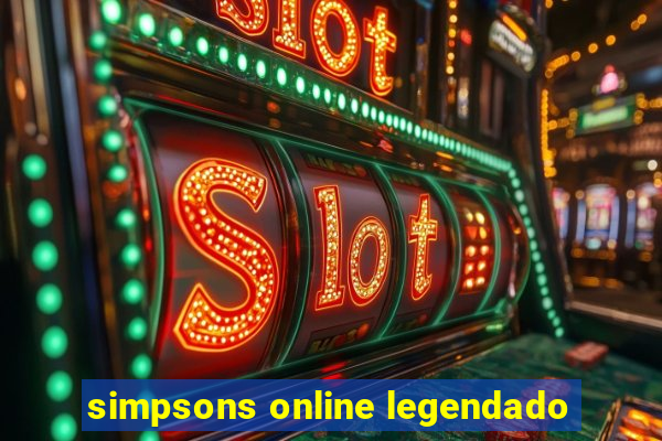 simpsons online legendado