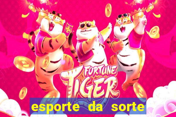 esporte da sorte fortune tiger