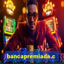 bancapremiada.com