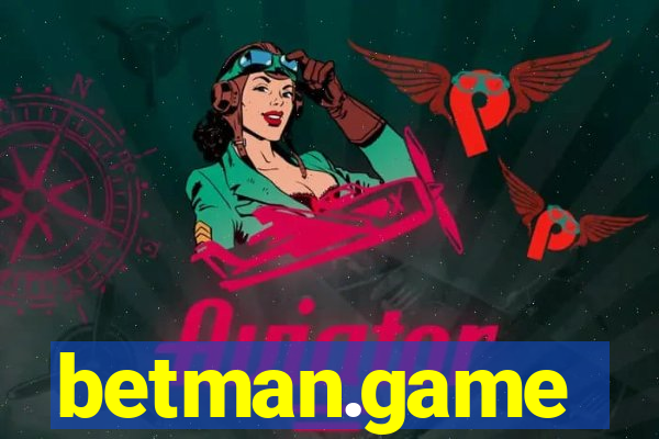 betman.game