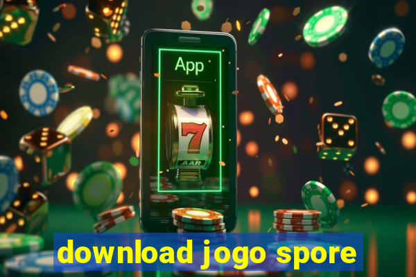 download jogo spore