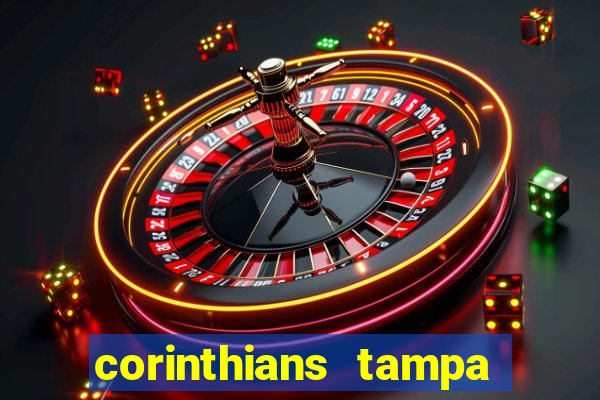 corinthians tampa da bola