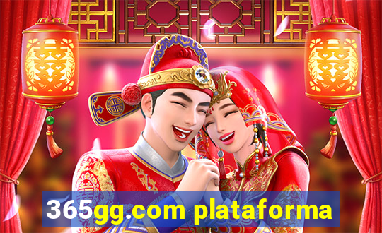 365gg.com plataforma