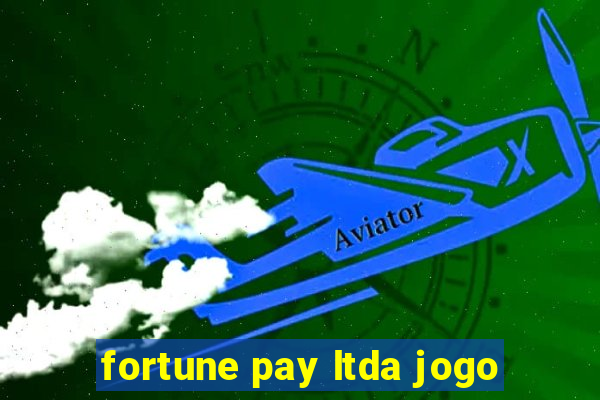 fortune pay ltda jogo