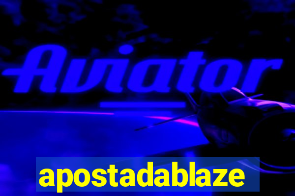 apostadablaze