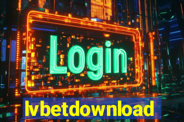 lvbetdownload