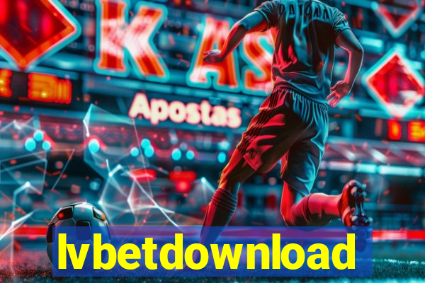 lvbetdownload