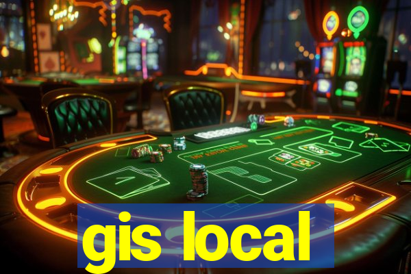 gis local