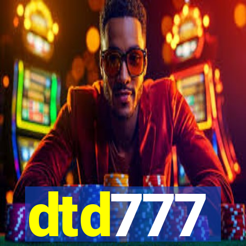 dtd777