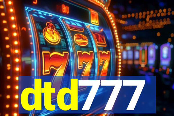 dtd777