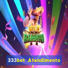 333bet Atendimento ao Cliente