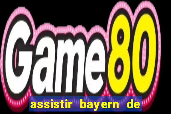 assistir bayern de munique x real madrid futemax