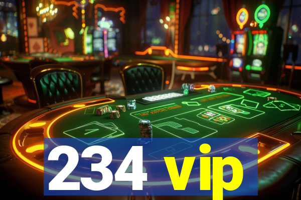 234 vip