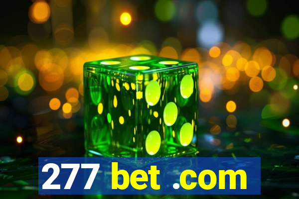 277 bet .com