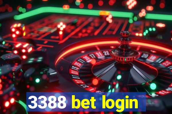 3388 bet login