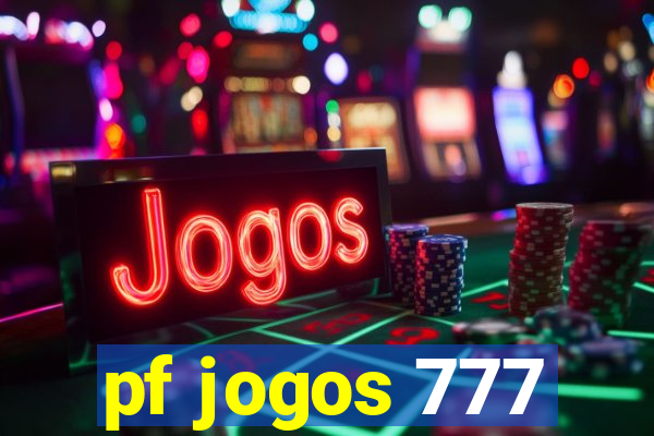 pf jogos 777