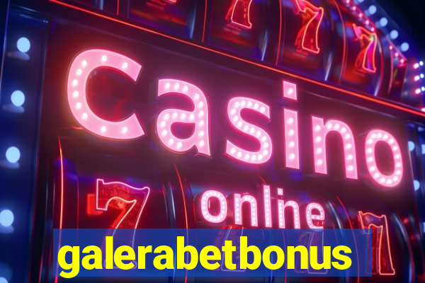 galerabetbonus