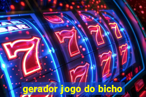 gerador jogo do bicho