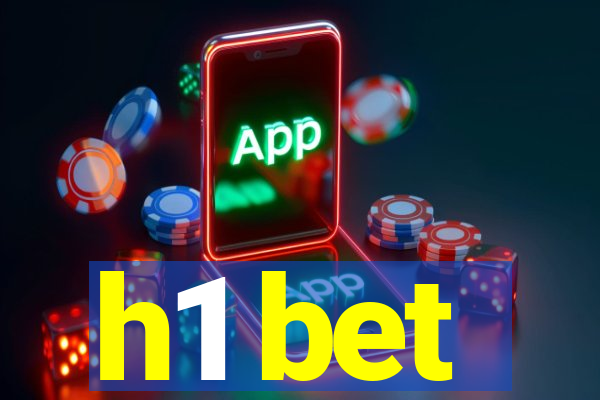 h1 bet