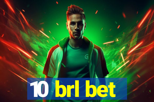 10 brl bet