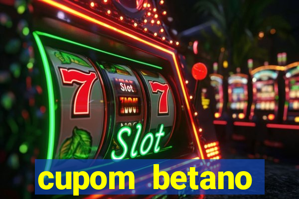 cupom betano rodadas gratis