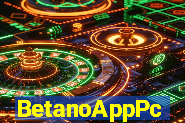 BetanoAppPc