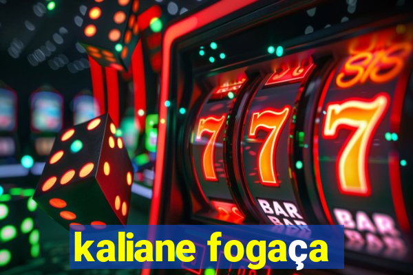 kaliane fogaça